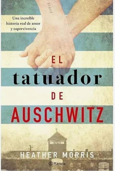 El Tatuador de Auschwitz