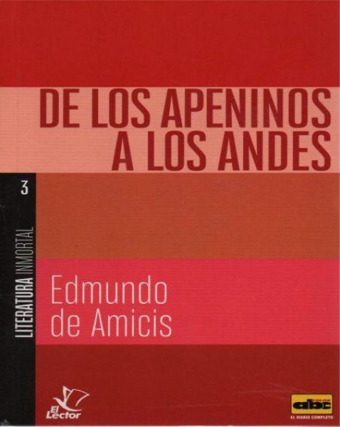 Col. Literatura Inmortal 3 de Los Apeninos a Los Andes