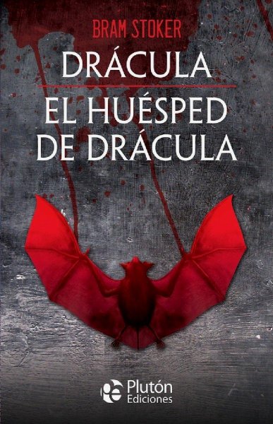 Dracula El Huesped De Dracula - Bram Stoker