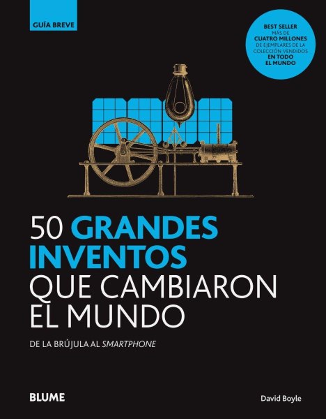 50 Grandes Inventos Que Cambiaron El Mundo
