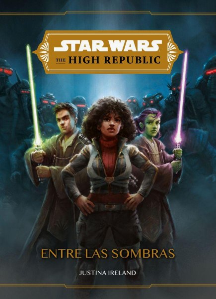 Star Wars The High Republic - Entre Las Sombras