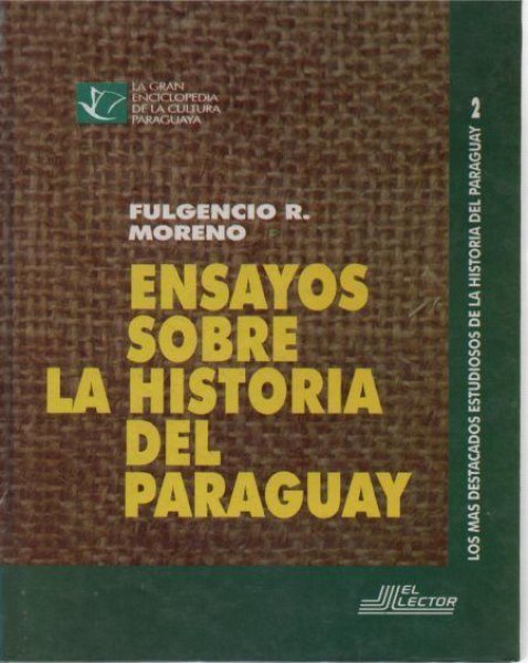 Ensayos Sobre la Historia del Paraguay