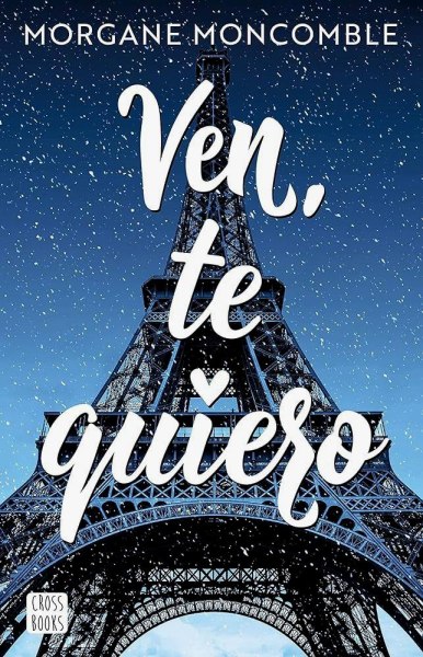 Ven Te Quiero