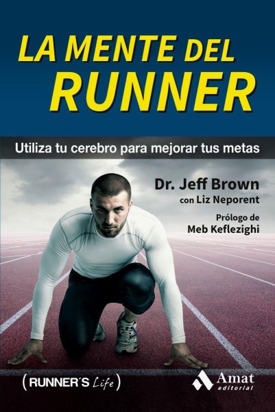 La Mente Del Runner