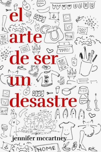 El Arte de Ser Un Desastre Td