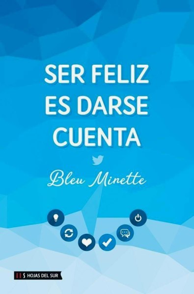 Ser Feliz Es Darse Cuenta