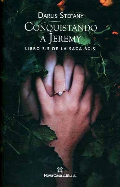 Conquistando a Jeremy - Libro 3.5 de la Saga Bg.5