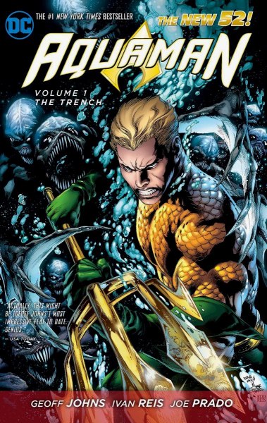 Aquaman Volume 1 The Trench