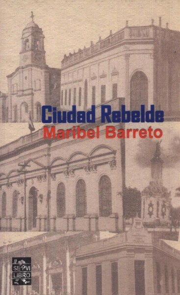 Ciudad Rebelde