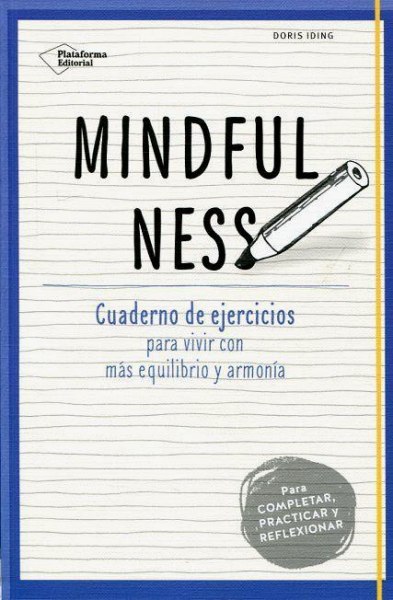 Mindfulness Cuaderno de Ejercicion