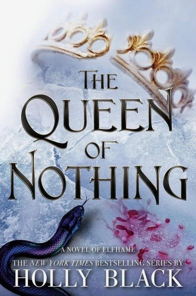 The Queen Of Nothing (the Folk Of The Air 3