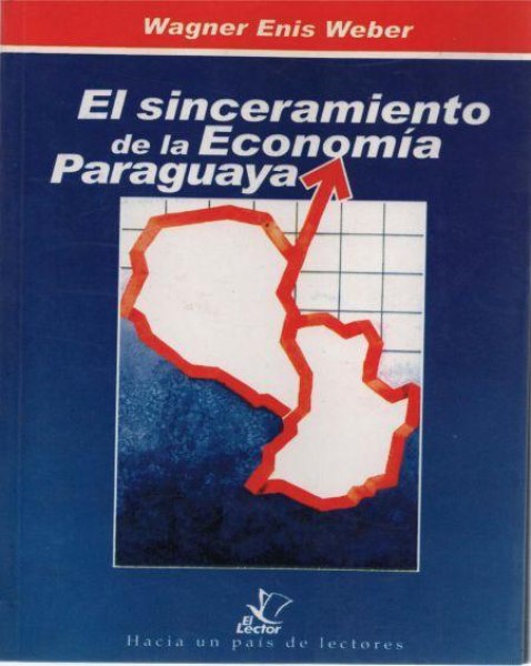 El Sinceramiento de la Economia Paraguaya
