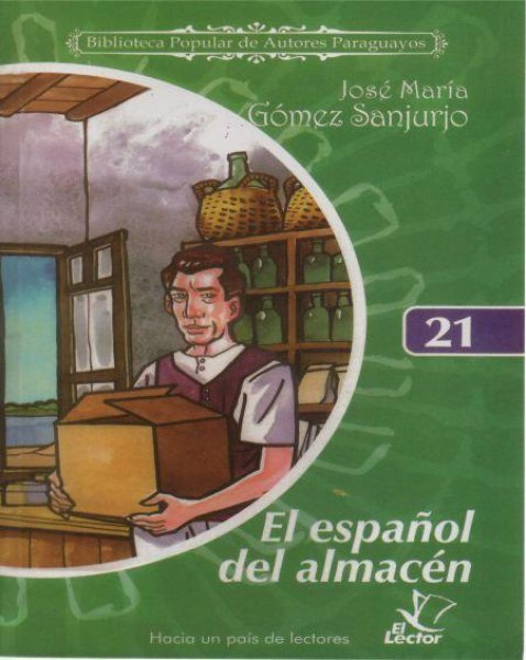 Col. Biblioteca de Autores Paraguayos 21 El Español del Almacen