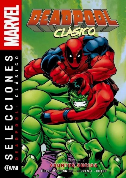 Deadpool Clasico Vol 2 Asuntos Sucios