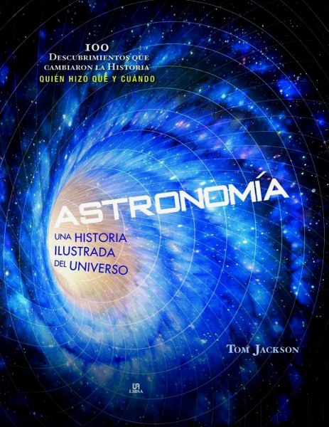 Astronomia - Una Guia Ilustrada del Universo