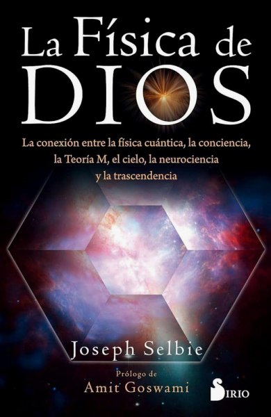 La Fisica De Dios