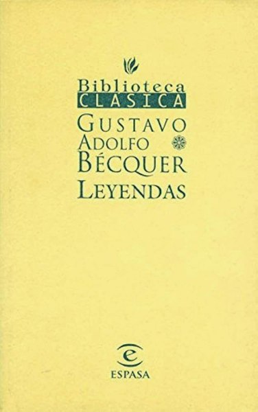 Leyendas Gustavo Adolfo Becquer