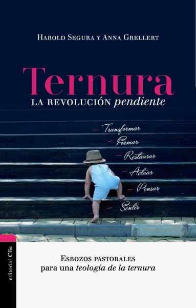 Ternura la Revolucion Pendiente