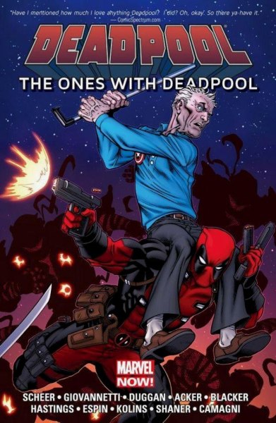 Deadpool - The Ones With Deadpool