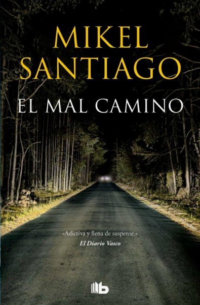 El Mal Camino