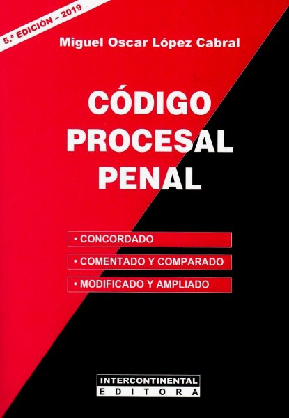 Codigo Procesal Penal - Lopez Cabral