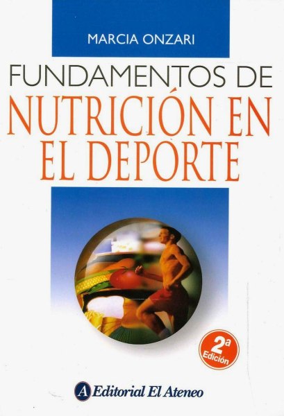 Fundamentos de Nutricion en El Deporte