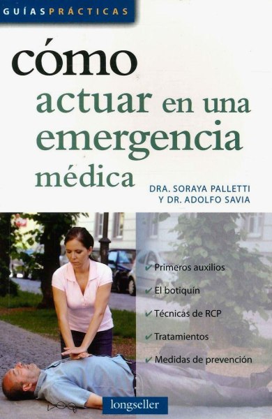 Como Actuar en Una Emergencia