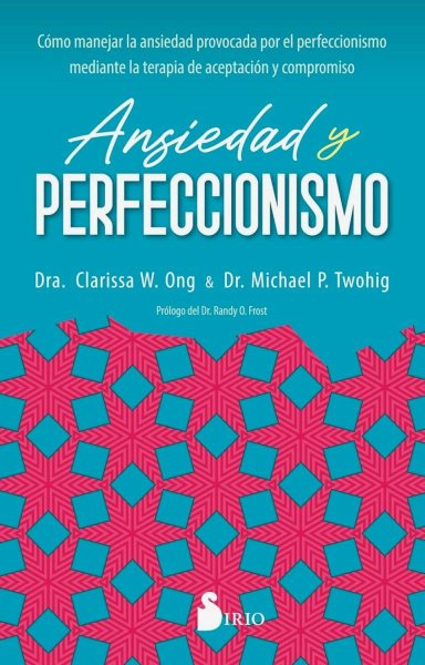 Ansiedad y Perfeccionismo