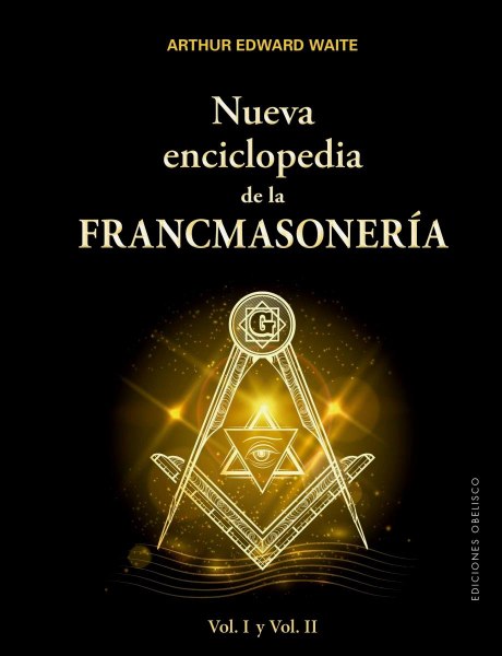 Nueva Enciclopedia De La Francmasoneria Vol I y II Td