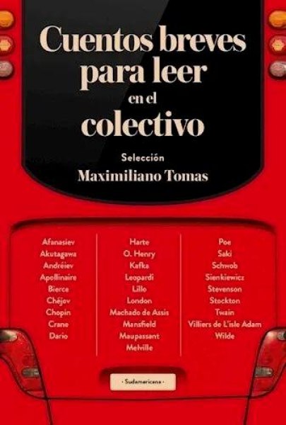 Cuentos Breves para Leer en El Colectivo