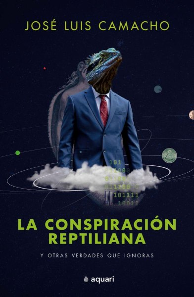 La Conspiracion Reptiliana