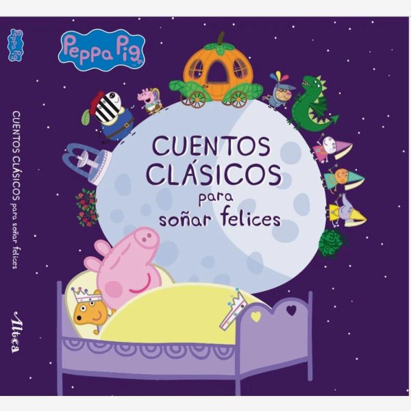 Cuentos Clasicos Para Soñar Felices Peppa Pig