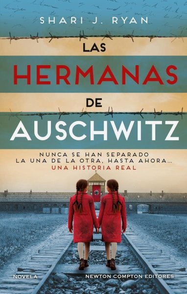 Las Hermanas De Auschwitz