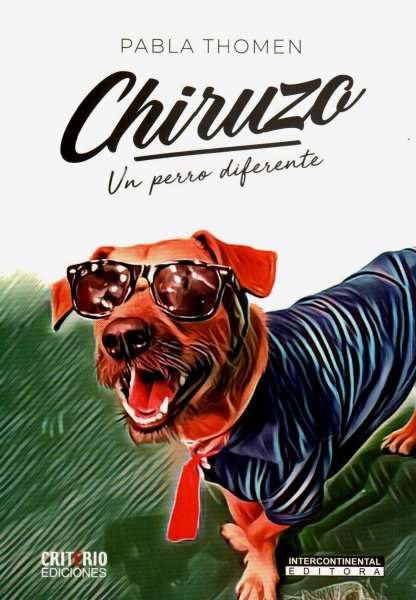 Chiruzo Un Perro Diferente