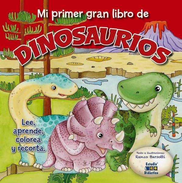 Mi Primer Gran Libro De Dinosaurios