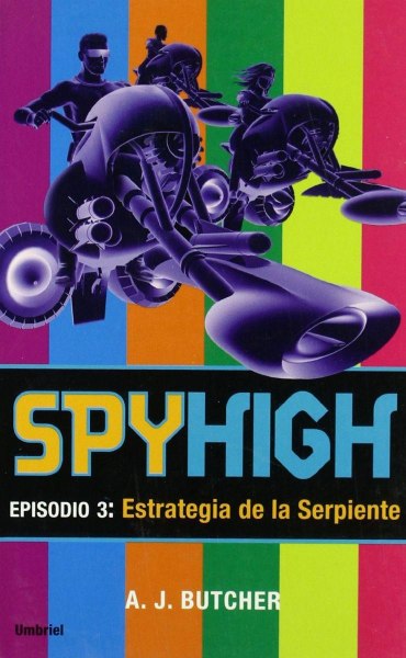 Spyhigh Episodio 3 Estrategia de la Serpiente