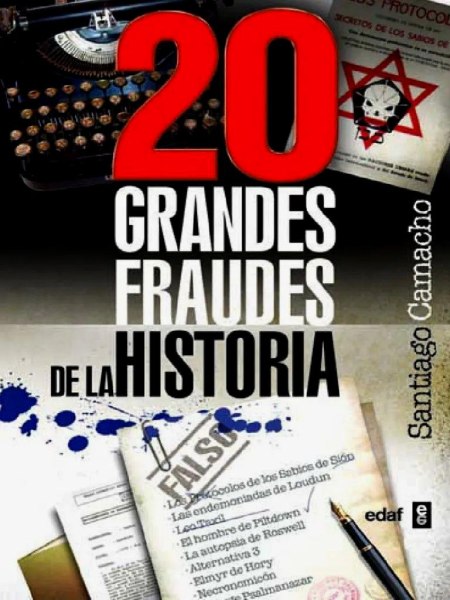 20 Grandes Fraudes de la Historia