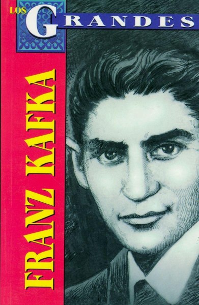 Coleccion Los Grandes - Franz Kafka