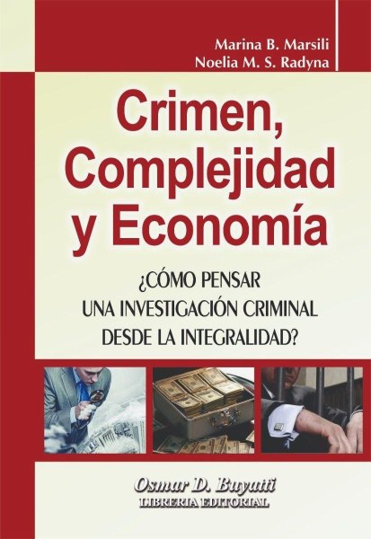 Crimen Complejidad y Economia