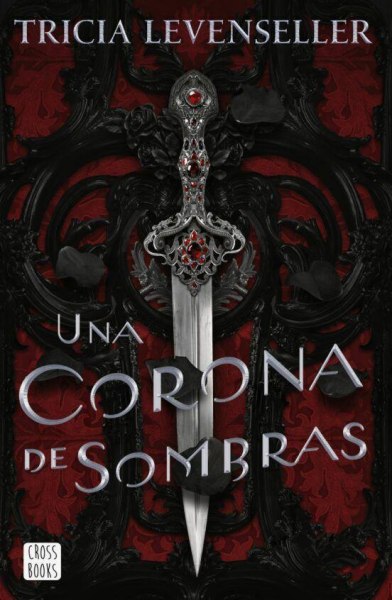 Una Corona de Sombras