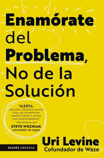 Enamorate del Problema No de la Solucion