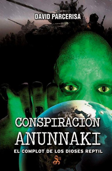 Conspiracion Anunnaki El Complot de Los Dioses Reptil