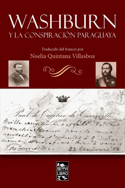 Washburn y la Conspiración Paraguaya