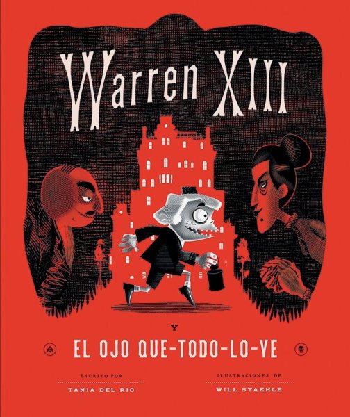 Warren XIII El Ojo Que Todo Lo Ve