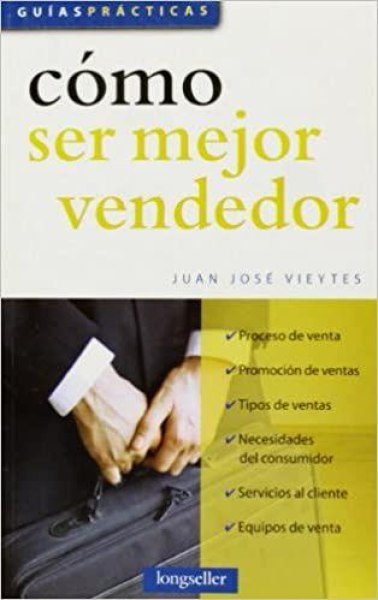 Como Ser Mejor Vendedor - Guias Practicas