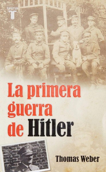 La Primera Guerra de Hitler