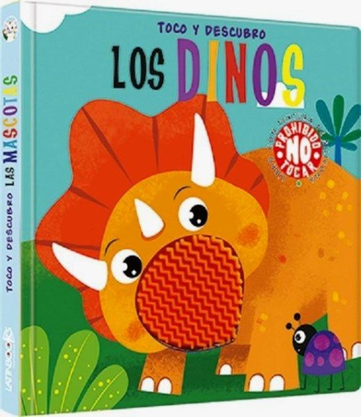 Toco y Descubro Los Dinos