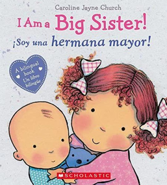 I Am A Big Sister ¡¡soy Una Hermana Mayor!!