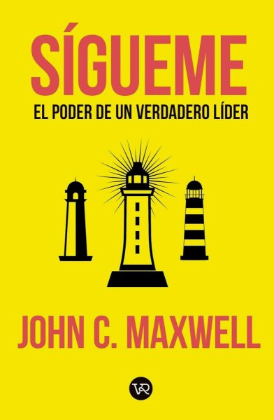 Sigueme - El Poder De Un Verdadero Lider