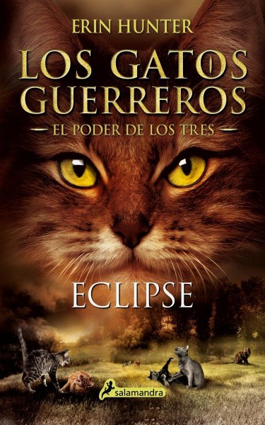 Los Gatos Guerreros - El Poder de Los Tres 4 Eclipse